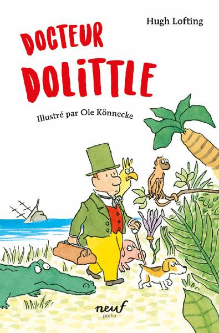 DOCTEUR DOLITTLE - LOFTING HUGH/KONNECKE - EDL