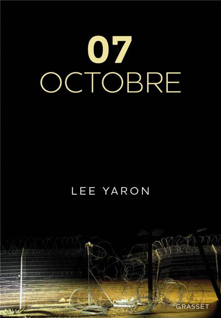 7 OCTOBRE - YARON LEE - GRASSET