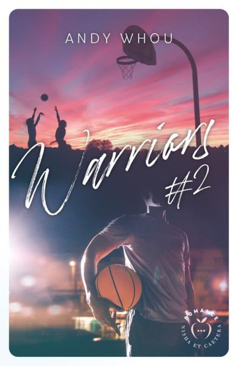 WARRIORS T02 - WHOU ANDY - L ETUDIANT