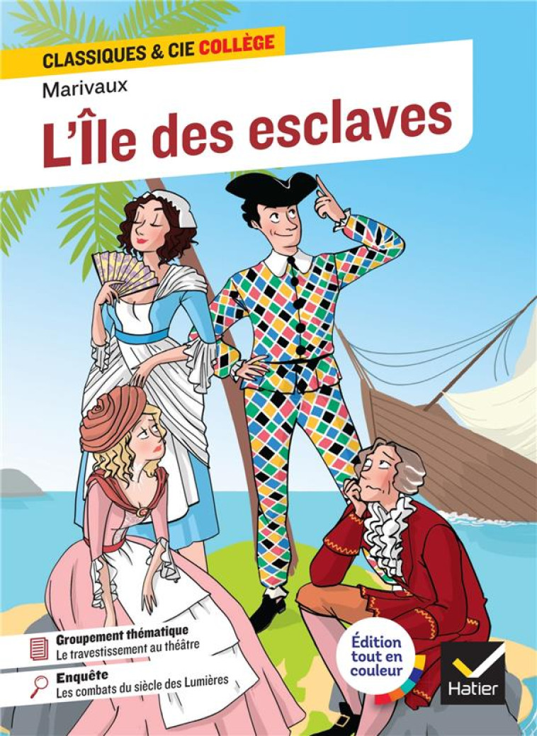 L-ILE DES ESCLAVES - MARIVAUX/BRYCHCY - HATIER SCOLAIRE