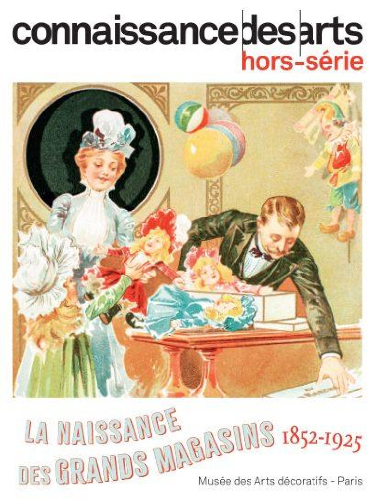 LA NAISSANCE DES MAGASINS 1852-1925 - COLLECTIF - L'HARMATTAN