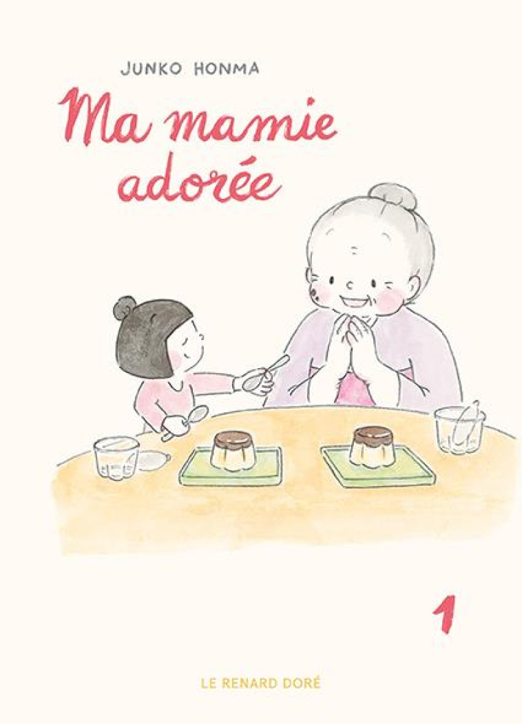 MA MAMIE ADOREE T01 - HONMA JUNKO - RUE DE SEVRES