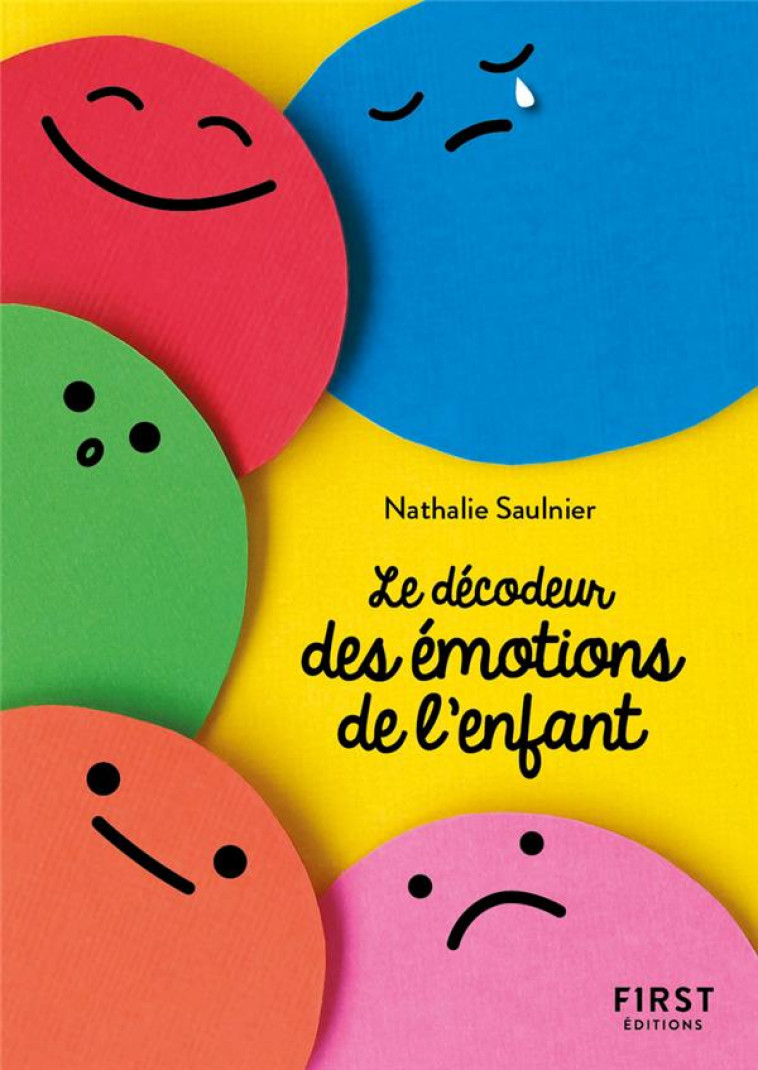 LE DECODEUR DES EMOTIONS DE L-ENFANT - COLLECTIF - FIRST