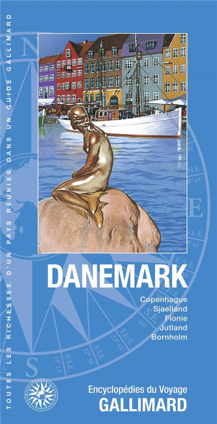 DANEMARK - COPENHAGUE, SJAELLAND, FIONIE, JUTLAND, BORNHOLM - COLLECTIFS GALLIMARD - Gallimard-Loisirs