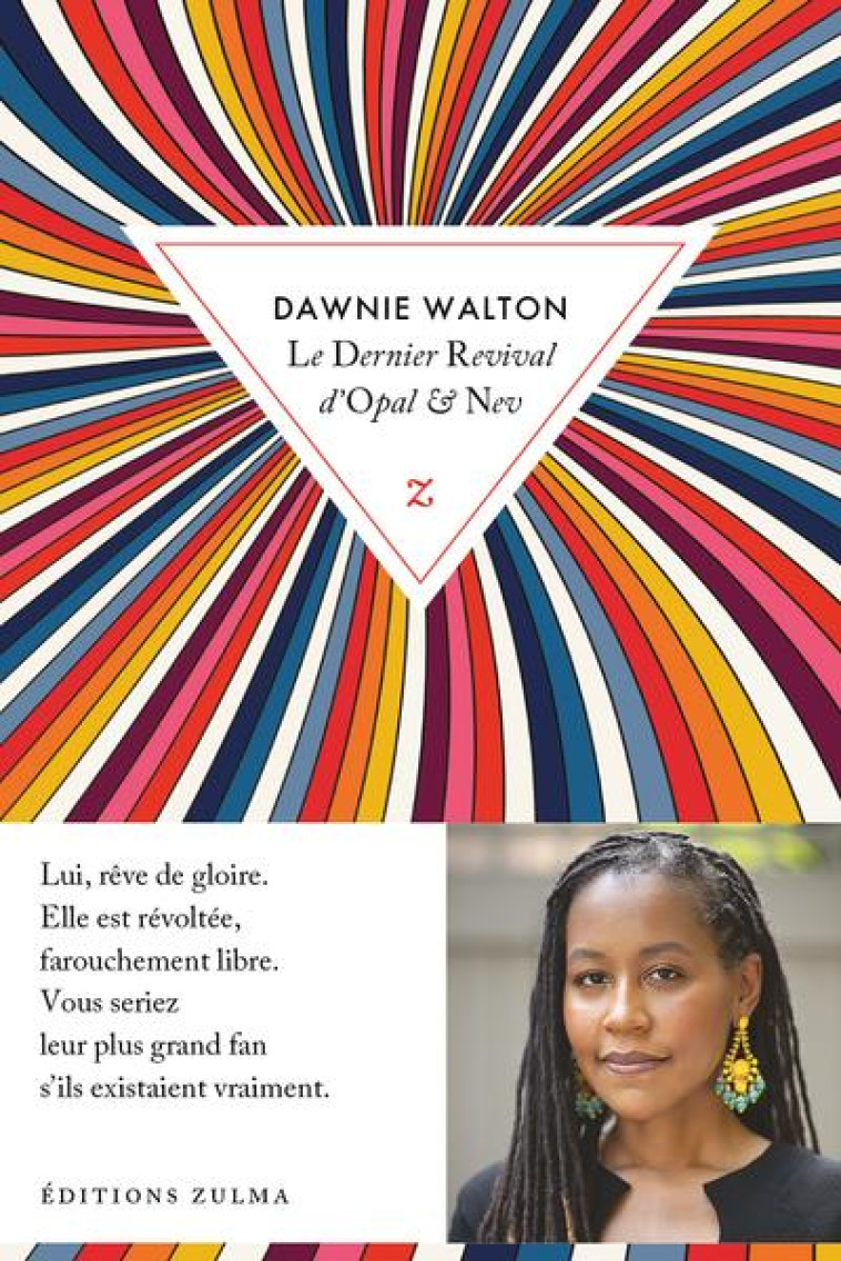 LE DERNIER REVIVAL D-OPAL & NEV - WALTON DAWNIE - ZULMA