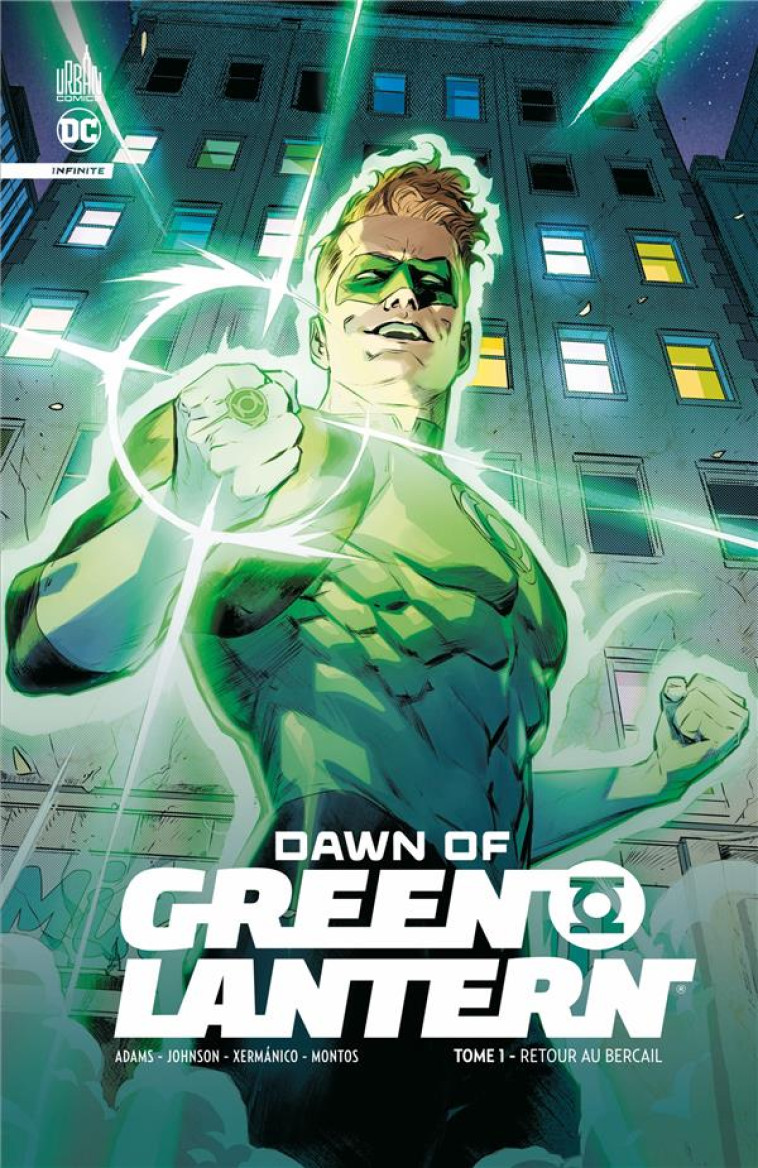 DAWN OF GREEN LANTERN T01 RETOUR AU BERCAIL - ADAMS/JOHNSON/XERMANICO/MONTOS - URBAN COMICS