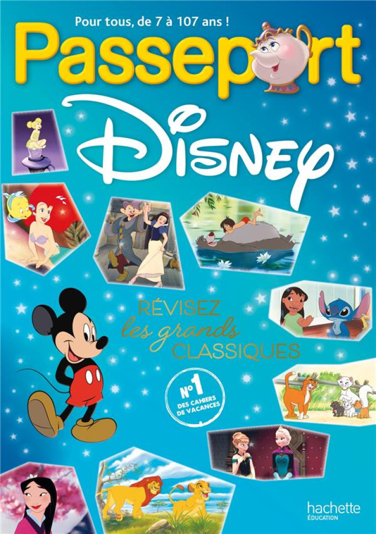 PASSEPORT DISNEY : REVISEZ LES GRANDS CLASSIQUES ! - LEBRUN - HACHETTE