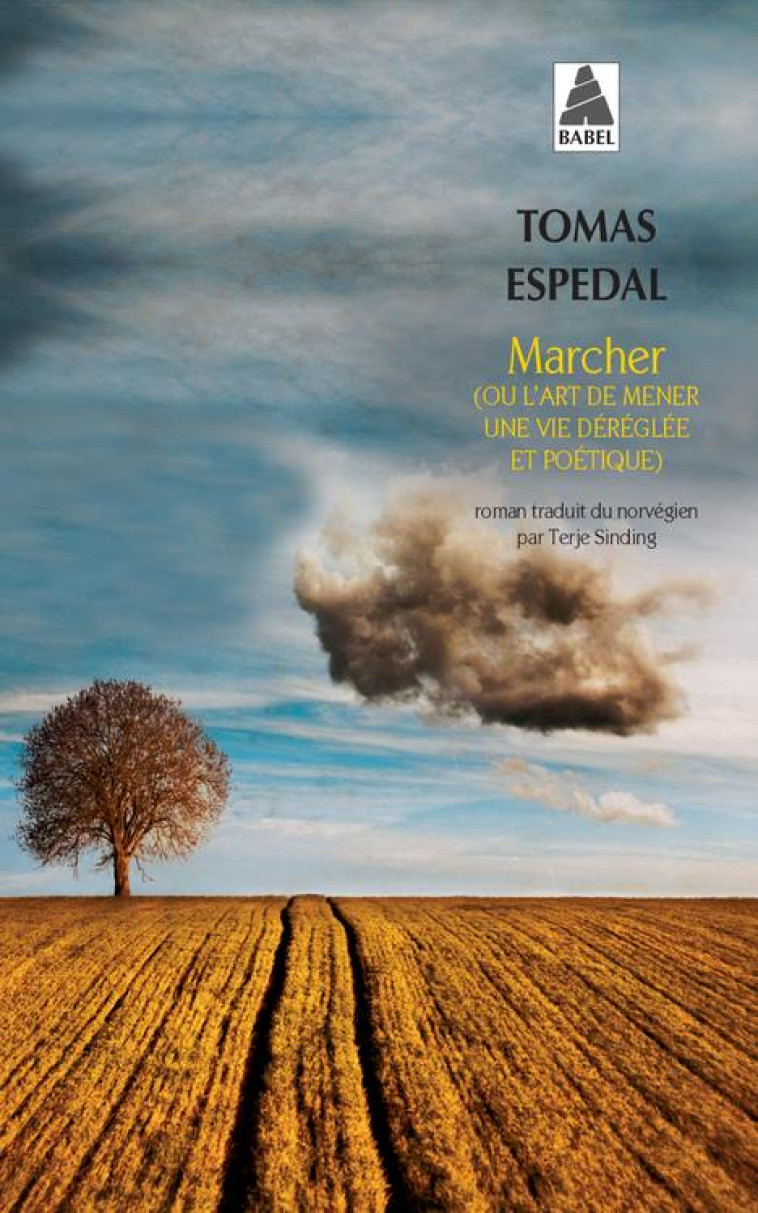 MARCHER BABEL 1294 - ESPEDAL TOMAS - Actes Sud