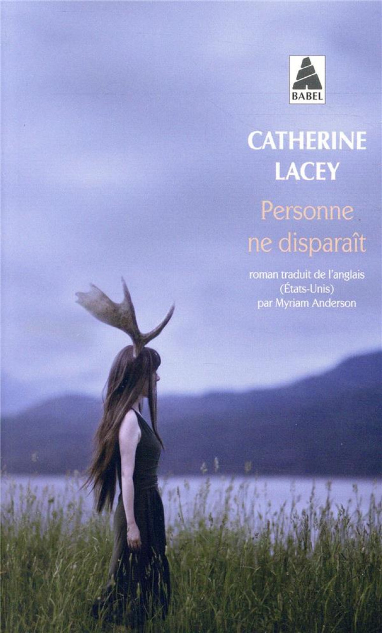 PERSONNE NE DISPARAIT (BABEL) - LACEY CATHERINE - ACTES SUD