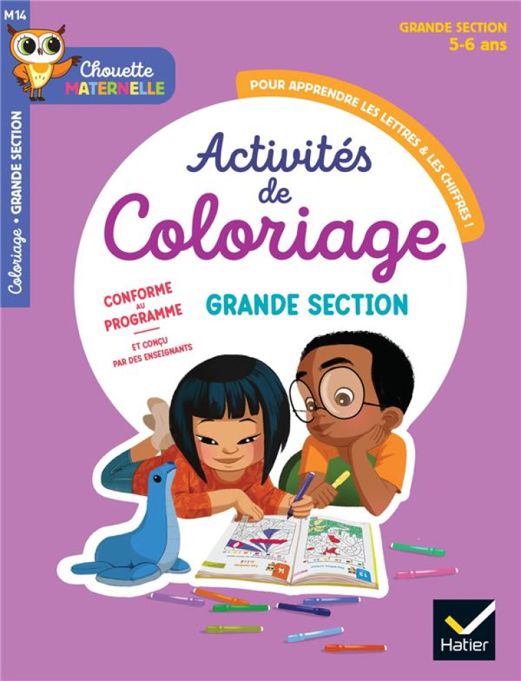 ACTIVITES DE COLORIAGE GRANDE SECTION - MORNET/BONE - HATIER SCOLAIRE