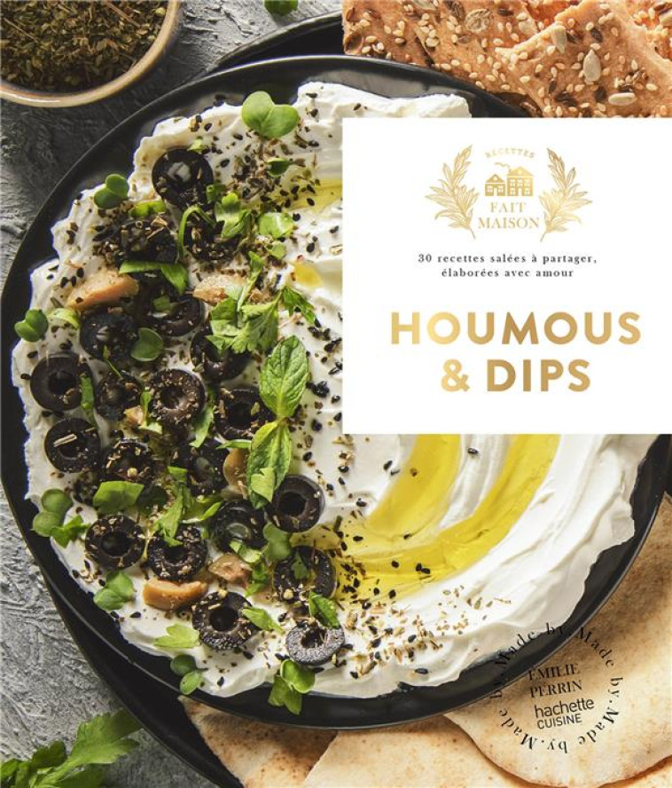 HOUMOUS ET DIPS - PERRIN EMILIE - HACHETTE