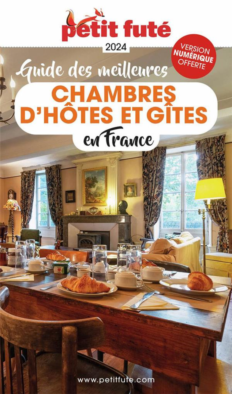 GUIDE DES MEILLEURES CHAMBRES D-HOTES ET GITES 2024 - AUZIAS D. / LABOURDE - PETIT FUTE