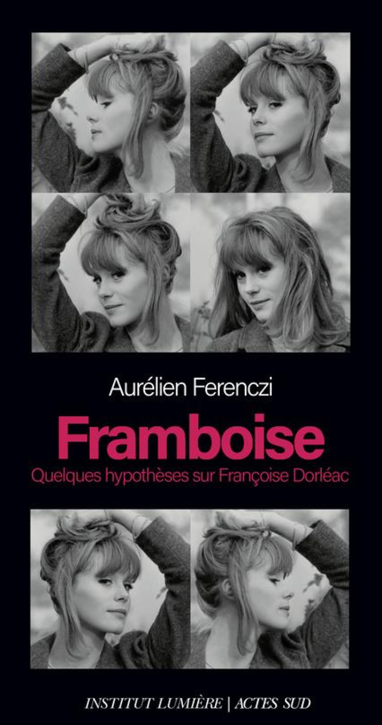 FRAMBOISE - FERENCZI AURELIEN - ACTES SUD