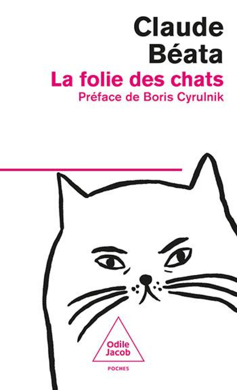 LA FOLIE DES CHATS - BEATA CLAUDE - JACOB