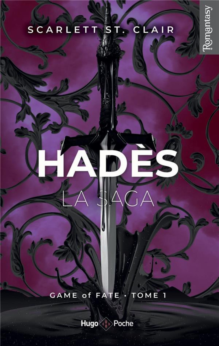 LA SAGA D-HADES T01 GAME OF FATE - ST. CLAIR SCARLETT - HUGO JEUNESSE