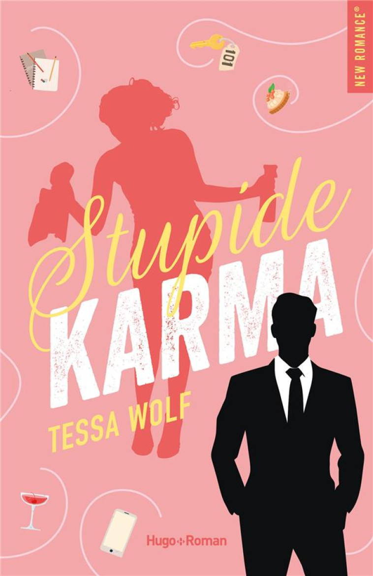 STUPIDE KARMA - WOLF TESSA - HUGO JEUNESSE