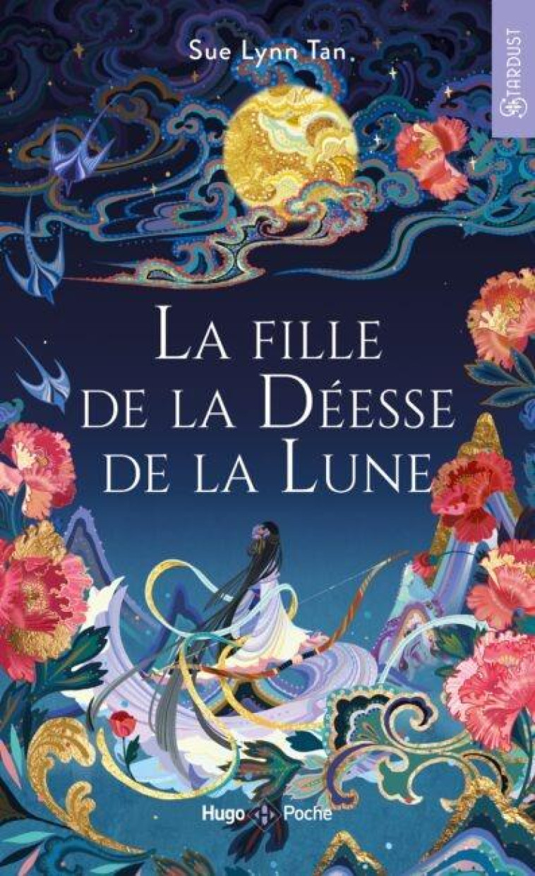 LA FILLE DE LA DEESSE DE LA LUNE T01 - TAN SUE-LYNN - HUGO JEUNESSE