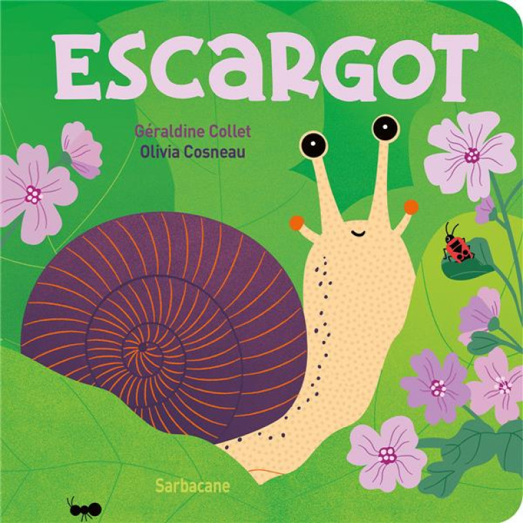 ESCARGOT - COSNEAU/COLLET - SARBACANE