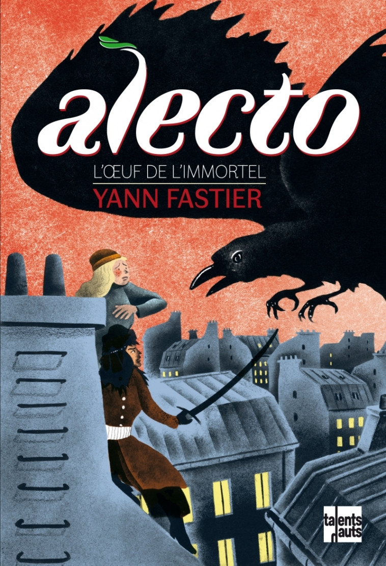 Alecto - L'œuf de l'Immortel - Fastier Yann - TALENTS HAUTS