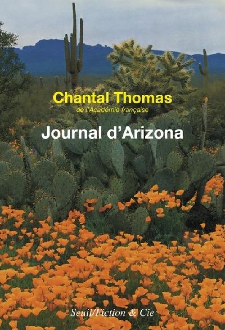 JOURNAL D-ARIZONA - THOMAS CHANTAL - SEUIL