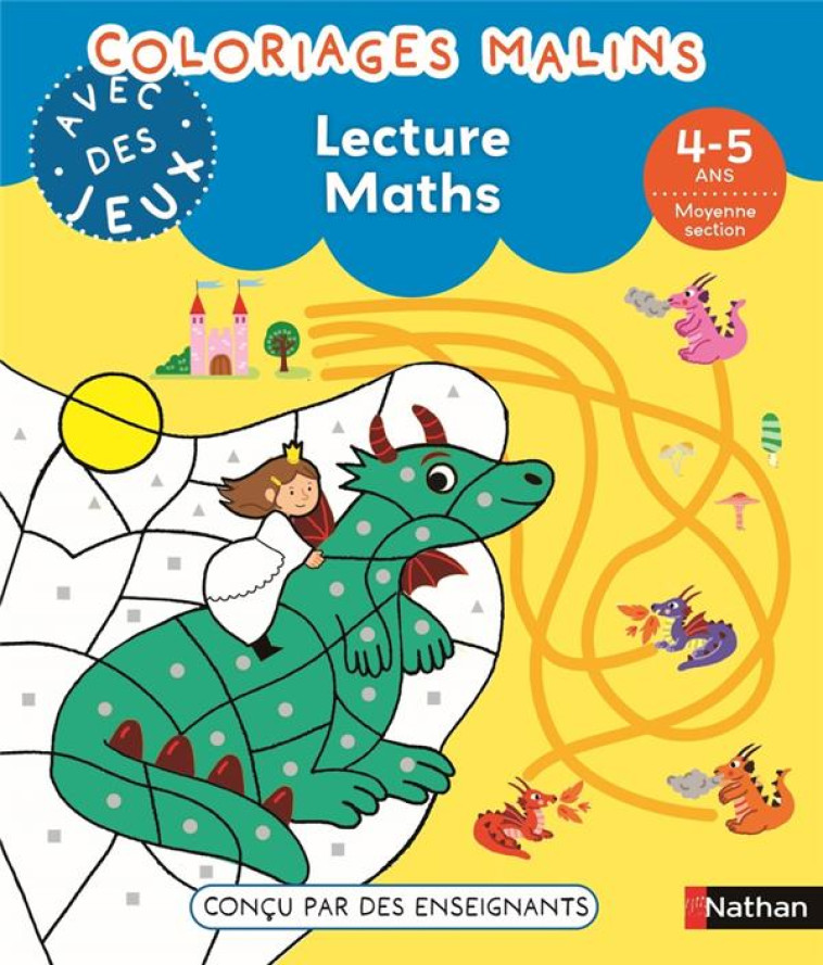 COLORIAGES MALINS AVEC DES JEUX - LECTURE MATHS 4-5 ANS MS - COLIN/CHAMBON/VIDAL - CLE INTERNAT