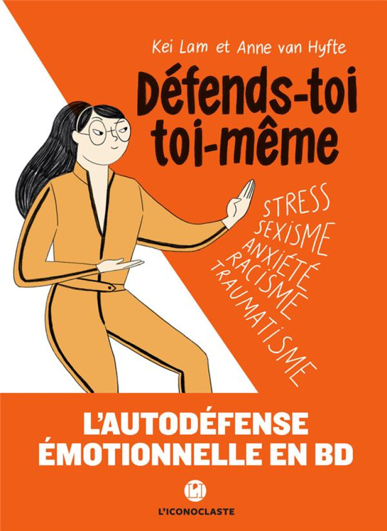 DEFENDS-TOI TOI-MEME - VAN HYFTE/LAM - ICONOCLASTE