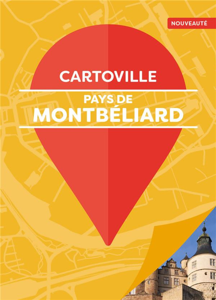 PAYS DE MONTBELIARD - COLLECTIFS GALLIMARD - Gallimard-Loisirs