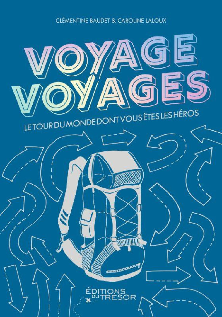 VOYAGE VOYAGES - BAUDET/LALOUX - TRESOR