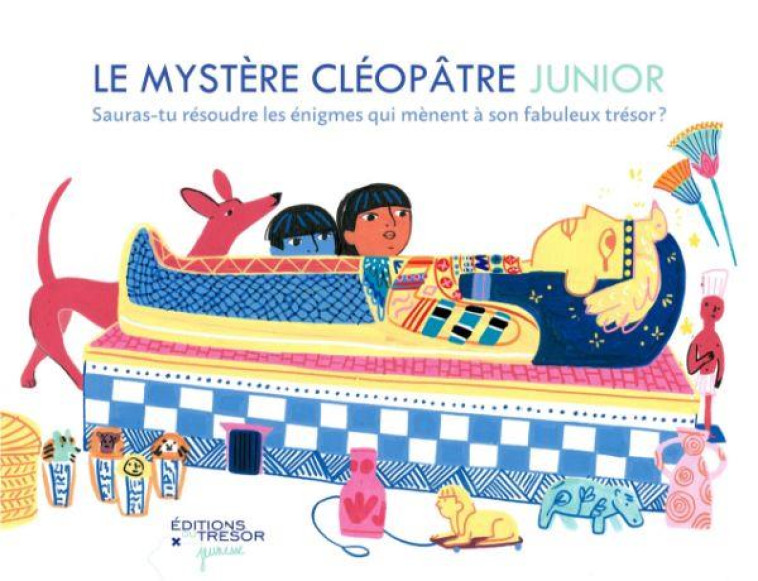 LE MYSTERE CLEOPATRE JUNIOR - LEBAUDY/DE CUSSAC - TRESOR