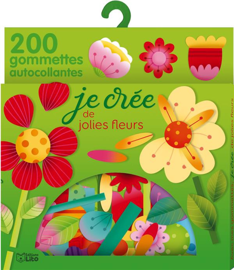 JE CREE DE JOLIES FLEURS 200 GOMMETTES AUTOCOLLANTES - ELEN LESCOAT - NC