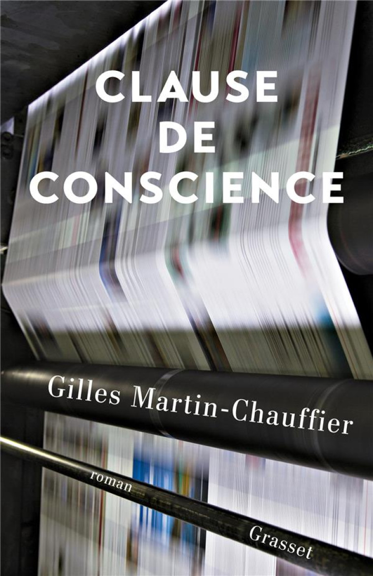 CLAUSE DE CONSCIENCE - MARTIN-CHAUFFIER GILLES - GRASSET