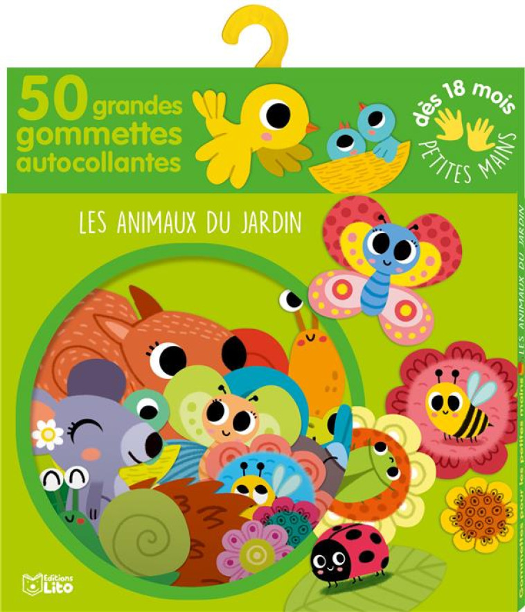 LES ANIMAUX DU JARDIN 50 GRANDES GOMMETTES AUTOCOLLANTES - SONIA BARETTI - Lito