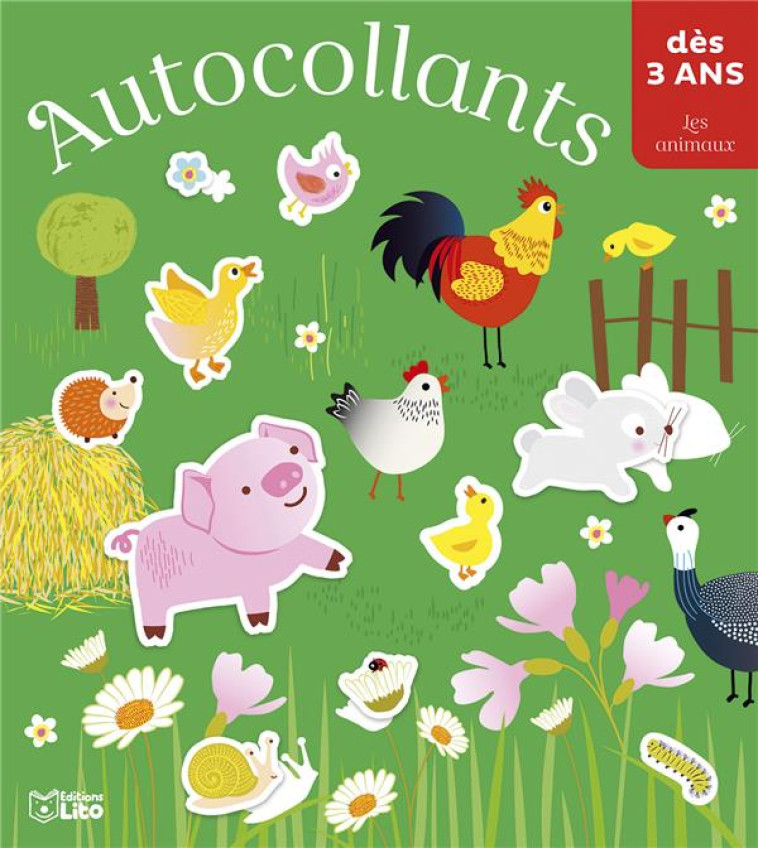 AUTOCOLLANTS LES ANIMAUX DES 3 ANS - CORINNE LEMERLE - LITO