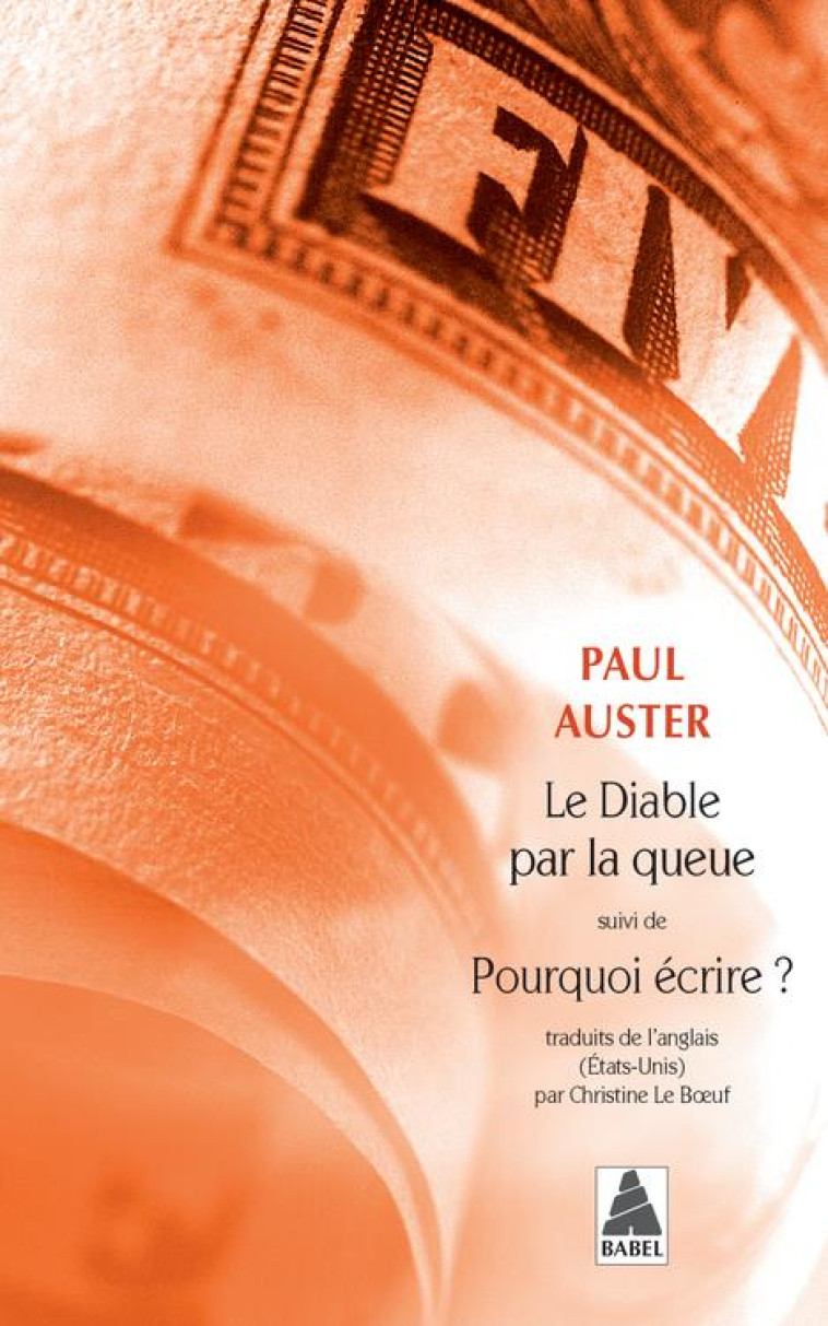 LE DIABLE PAR LA QUEUE, SUIVI DE : POURQ - AUSTER PAUL - ACTES SUD