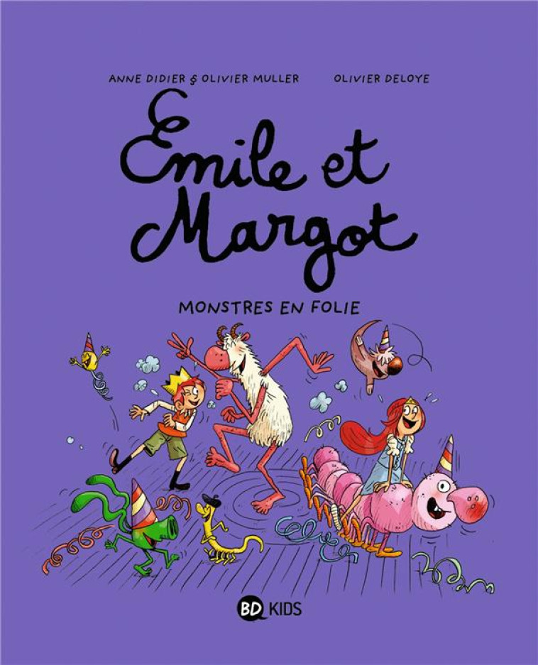 EMILE ET MARGOT 7 - MONSTRES EN FOLIE ! - DIDIER/MULLER/DELOYE - BD Kids