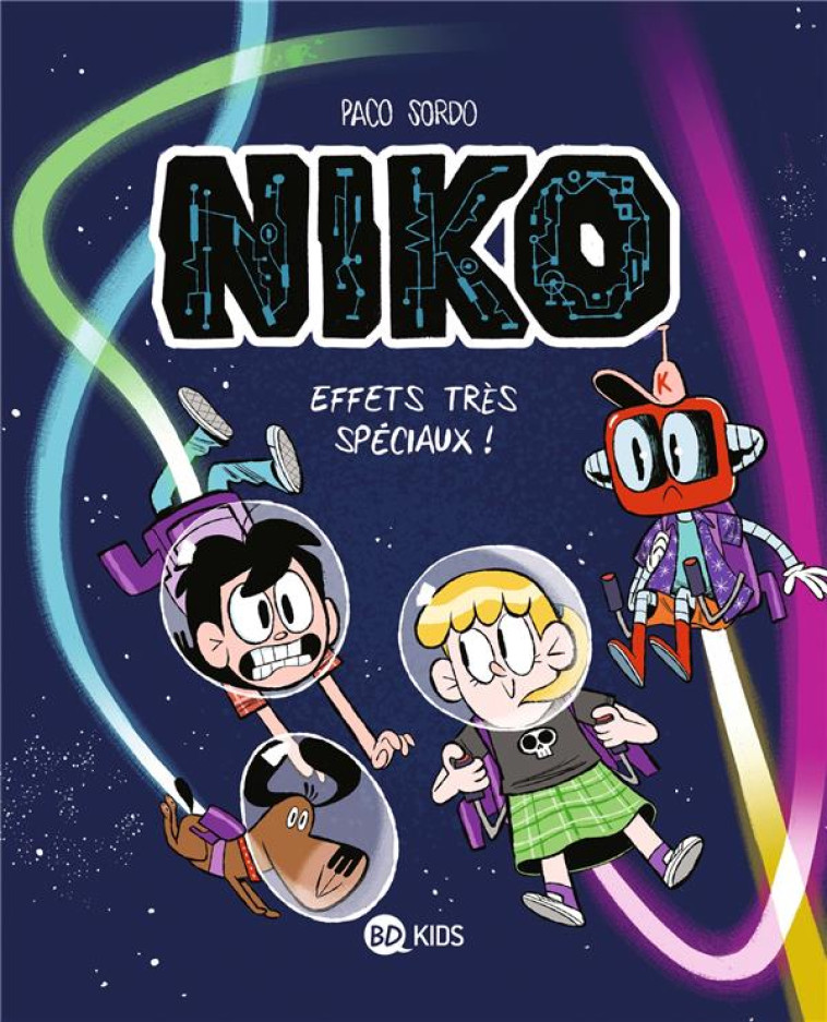 NIKO T02 EFFETS TRES SPECIAUX ! - PACO SORDO - BAYARD JEUNESSE