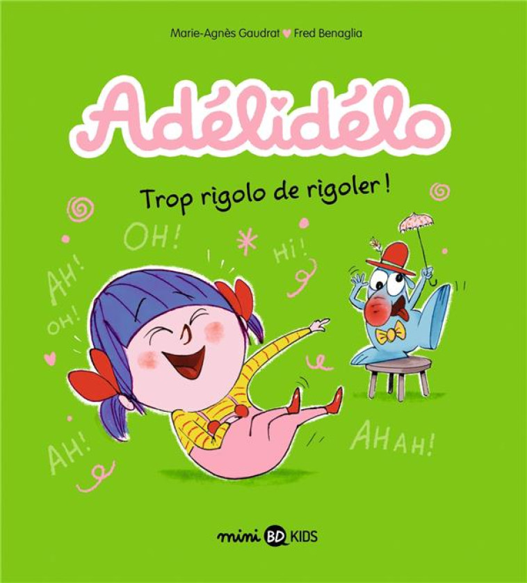 ADELIDELO, TOME 10 - ADELIDELO ADORE LES BLAGUES - XXX - BAYARD JEUNESSE