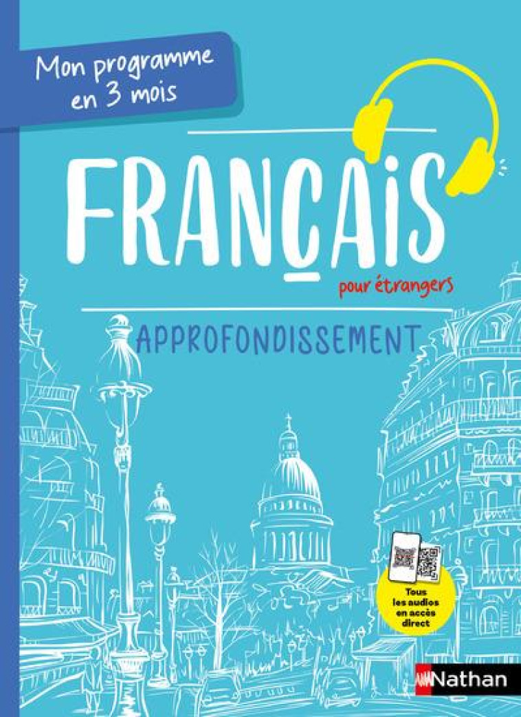 MON PROGRAMME EN 3 MOIS - FRANCAIS POUR ETRANGERS APPROFONDISSEMENT - NUNEZ/BARAONA/SEGURA - CLE INTERNAT