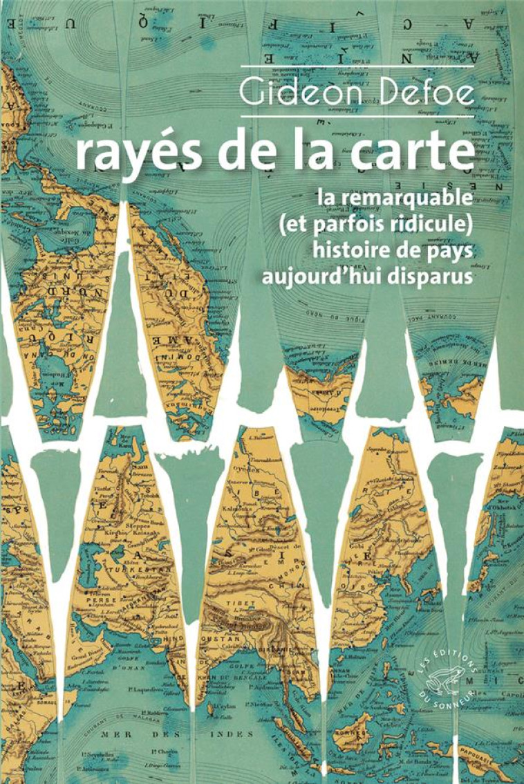 RAYES DE LA CARTE - DEFOE GIDEON - SONNEUR