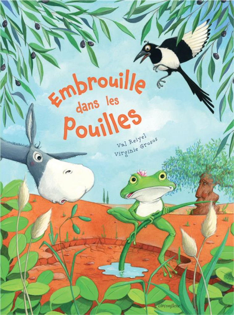 EMBROUILLE DANS LES POUILLES - REIYEL/GROSOS - CIRCONFLEXE