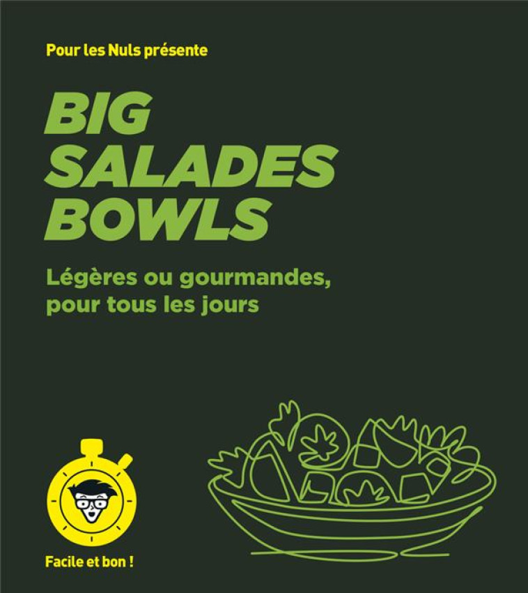 BIG SALADES BOWLS POUR LES NULS - COLLECTIF - FIRST