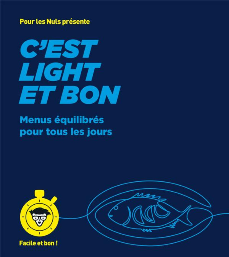 C-EST LIGHT ET BON POUR LES NULS - COLLECTIF - FIRST