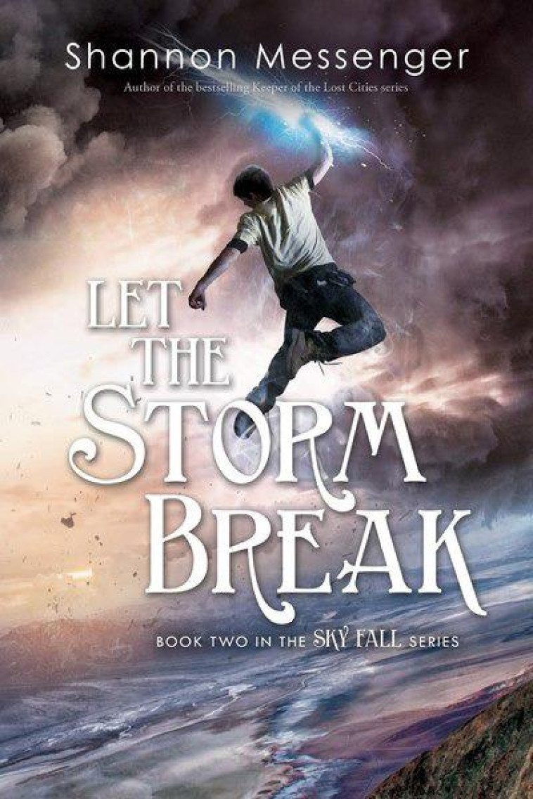 LET THE STORM BREAK - MESSENGER SHANNON - Lumen