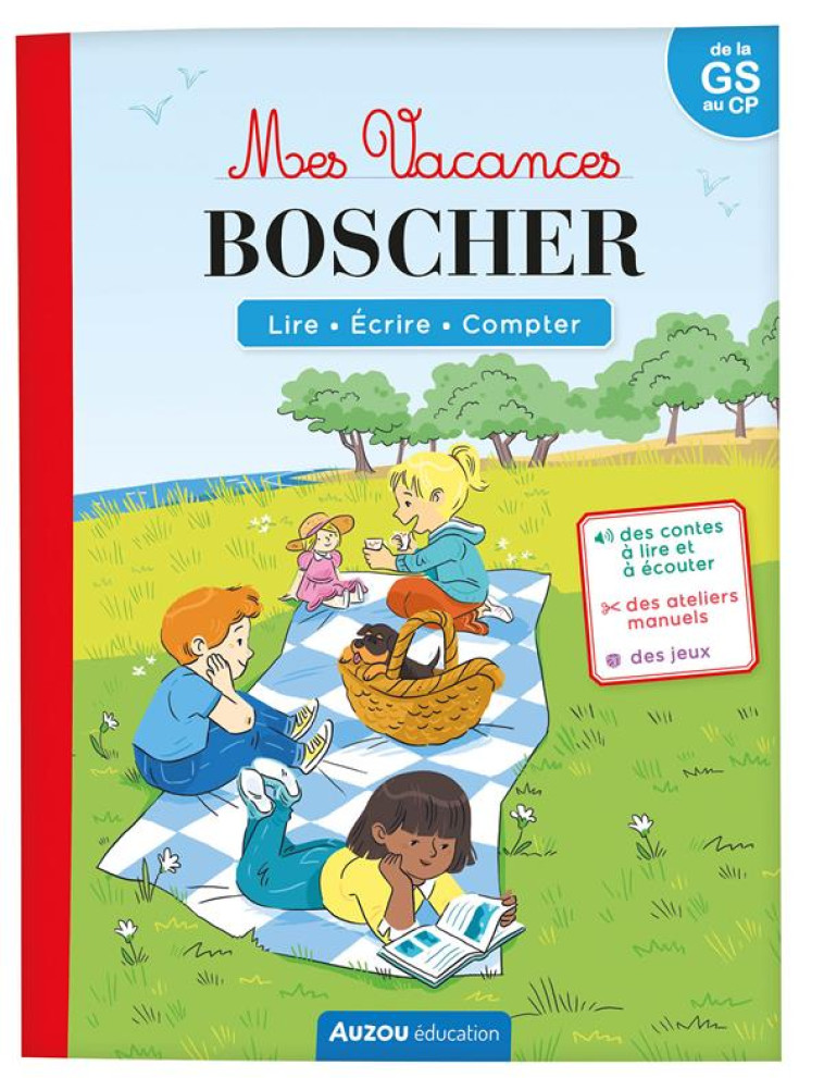 MES VACANCES BOSCHER DE LA GS AU CP - COLLARD/CORDIER - PHILIPPE AUZOU