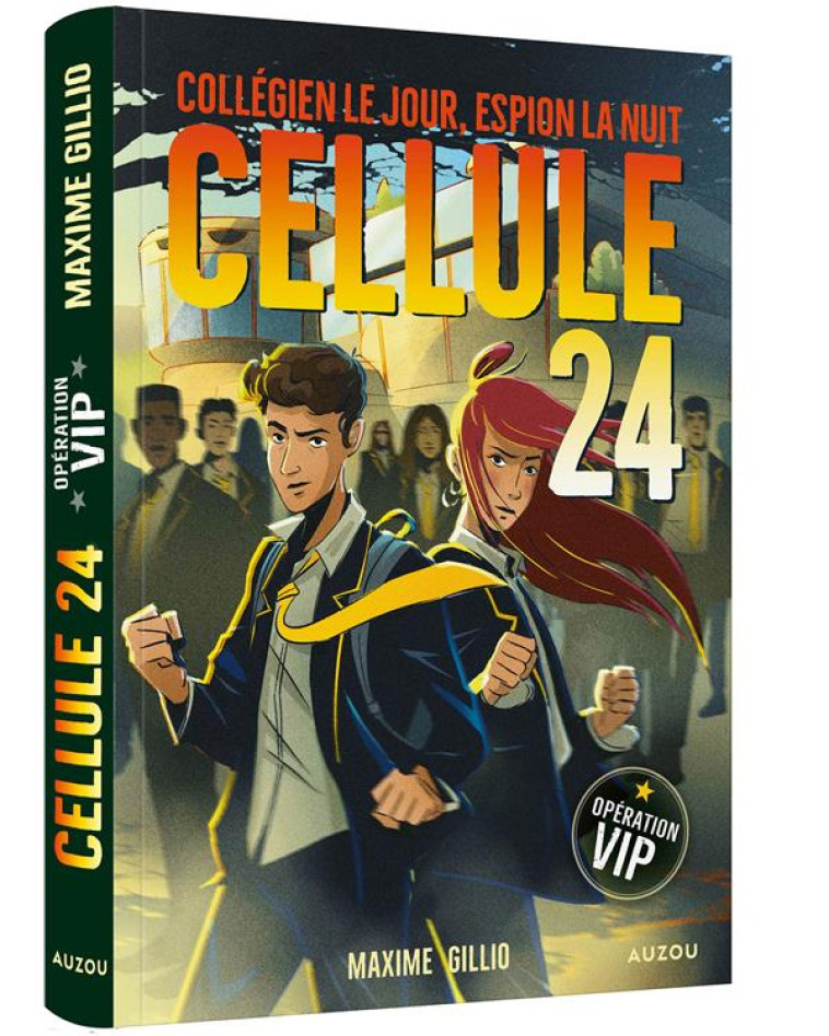 CELLULE 24 T03 OPERATION VIP - GILLIO MAXIME - PHILIPPE AUZOU