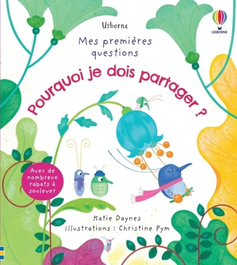 POURQUOI JE DOIS PARTAGER ? - MES PREMIERES QUESTIONS - DAYNES/PYM - USBORNE