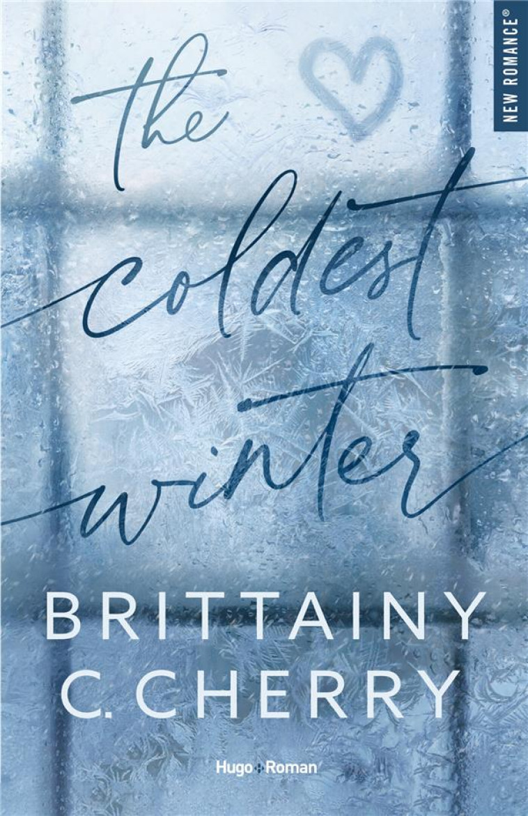 THE COLDEST WINTER - C. CHERRY BRITTAINY - HUGO JEUNESSE