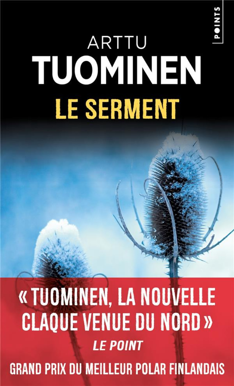 LE SERMENT - TUOMINEN ARTTU - POINTS