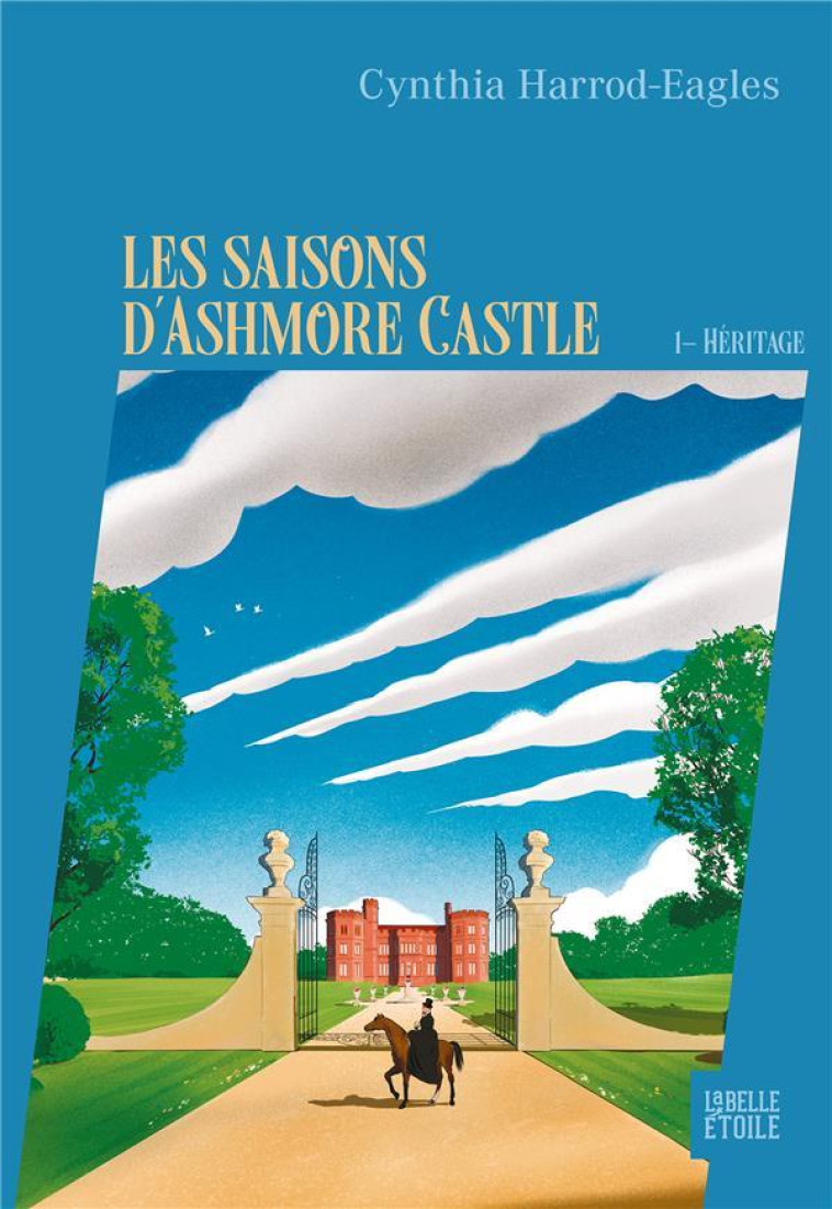 LES SAISONS D-ASHMORE CASTLE T01 HERITAGE - HARROD-EAGLES - MARABOUT