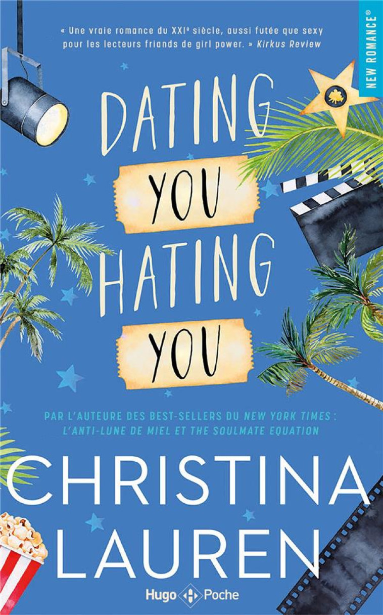 DATING YOU HATING YOU - LAUREN CHRISTINA - HUGO JEUNESSE